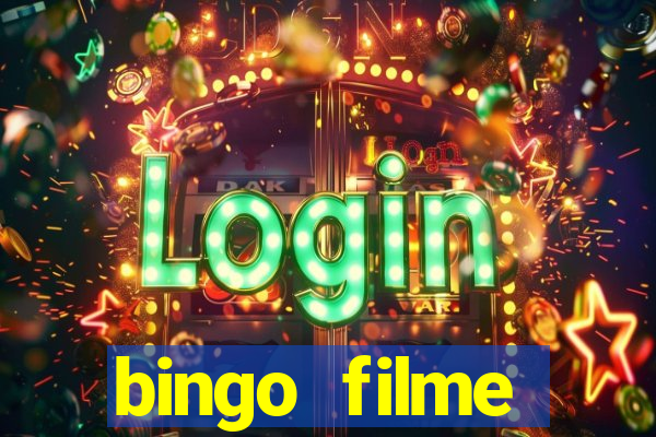 bingo filme assistir online